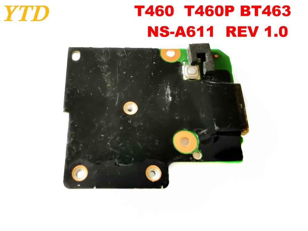   T460 T460P USB  T460 T460P BT463 NS-A611 REV 1.0 ׽Ʈ   
